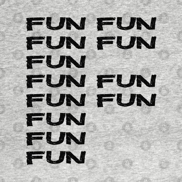 F Word Fun Fun Fun Funny Essential Typography WordPlay by PlanetMonkey